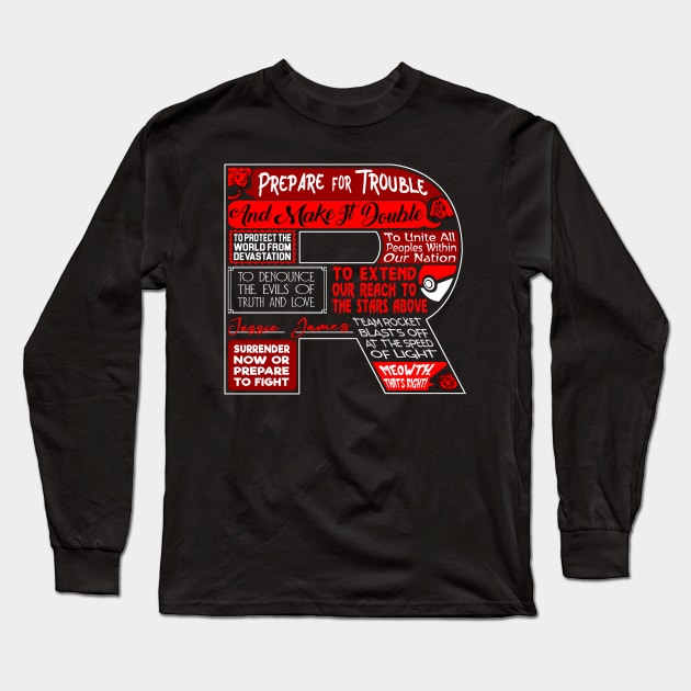 Prepare for Trouble Long Sleeve T-Shirt by graffd02